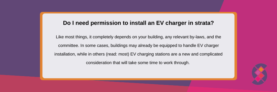 Electric Vehicle (EV) Charging in Strata Buildings - Do I need permission to install an EV charger in strata Infographic 2