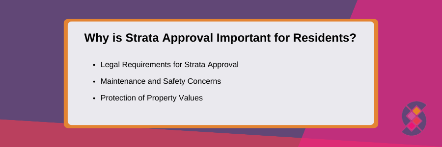 A Simple Guide to Strata Approval for 2023 Why Is Strata Approval Important?