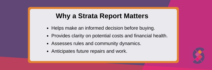 why a strata report matters?